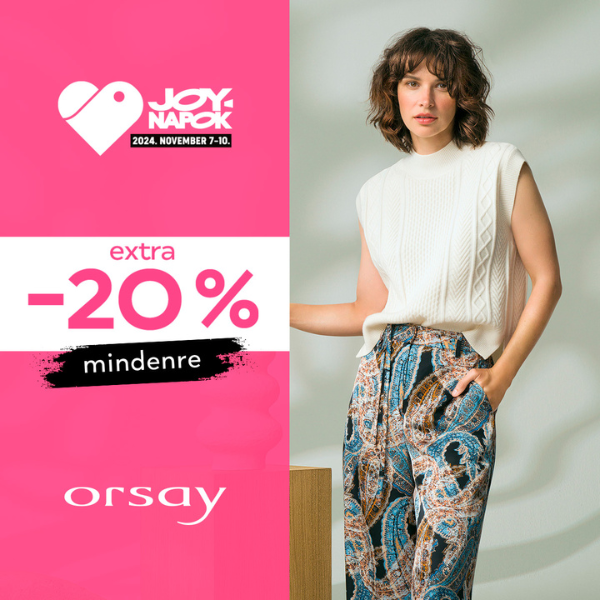 Orsay: 20% kedvezmény