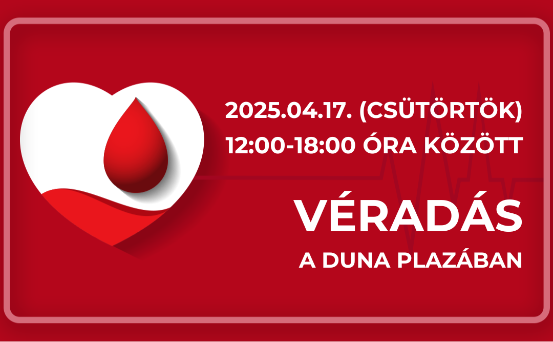 Véradás a Duna Plazában 2025.04.17.