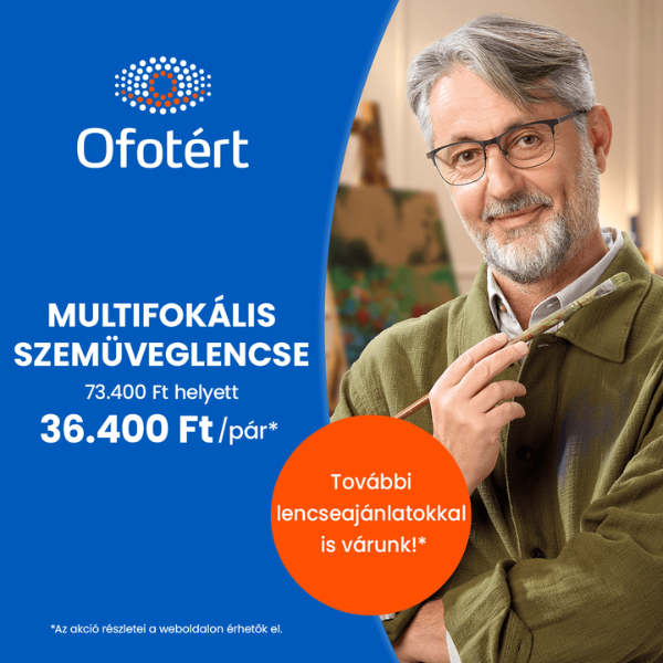Ofotért: Multifokális lencse akció