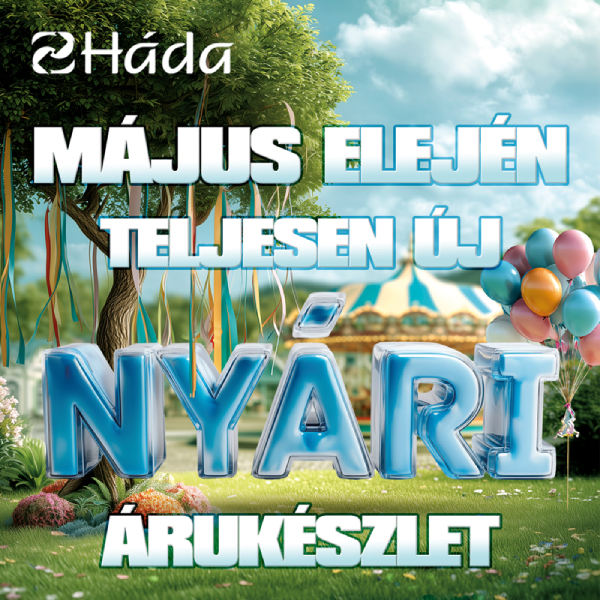 HÁDA: Új nyári árukészlet
